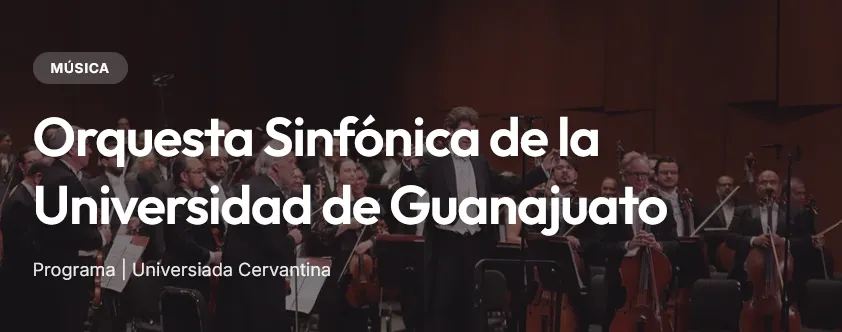 Universiada Cervantina: Nuevas voces, grandes maestros