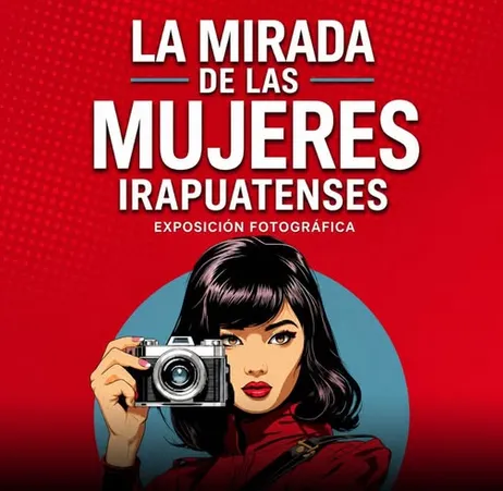 LA MIRADA DE LAS MUJERES IRAPUATENSES