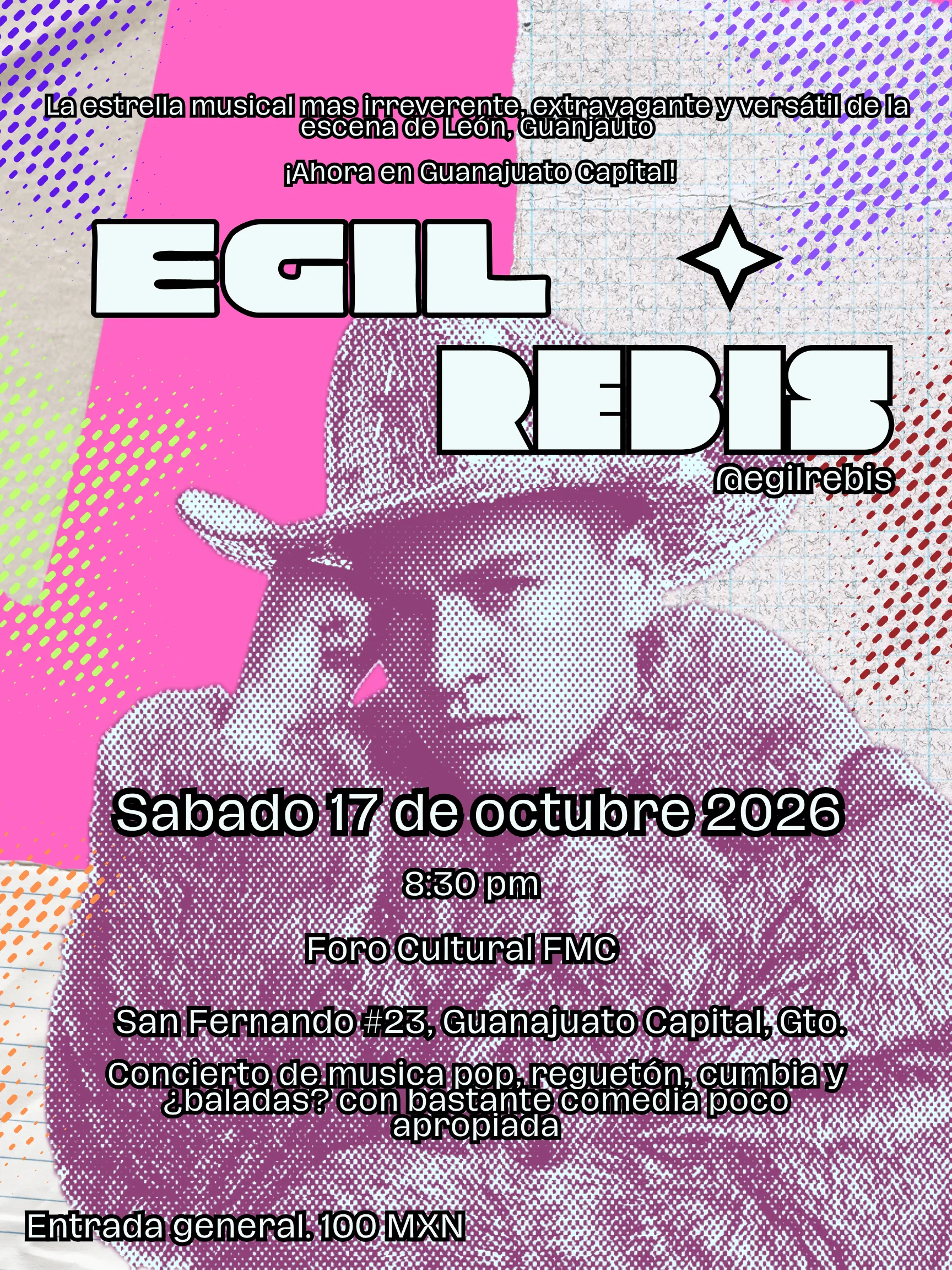 Egil Rebis en Concierto: Guanajuato Capital