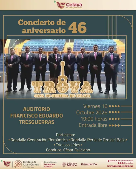 Concierto de Aniversario 46 de Trova Casa de Cultura de Celaya